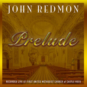 John Redmon : Prelude (Live)