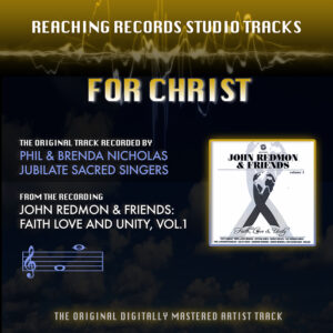 Accompaniment Track For Christ Phil and Brenda Nicholas