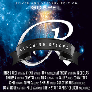 Reaching Records Silver Anniversary Edition : Gospel (Mp3)
