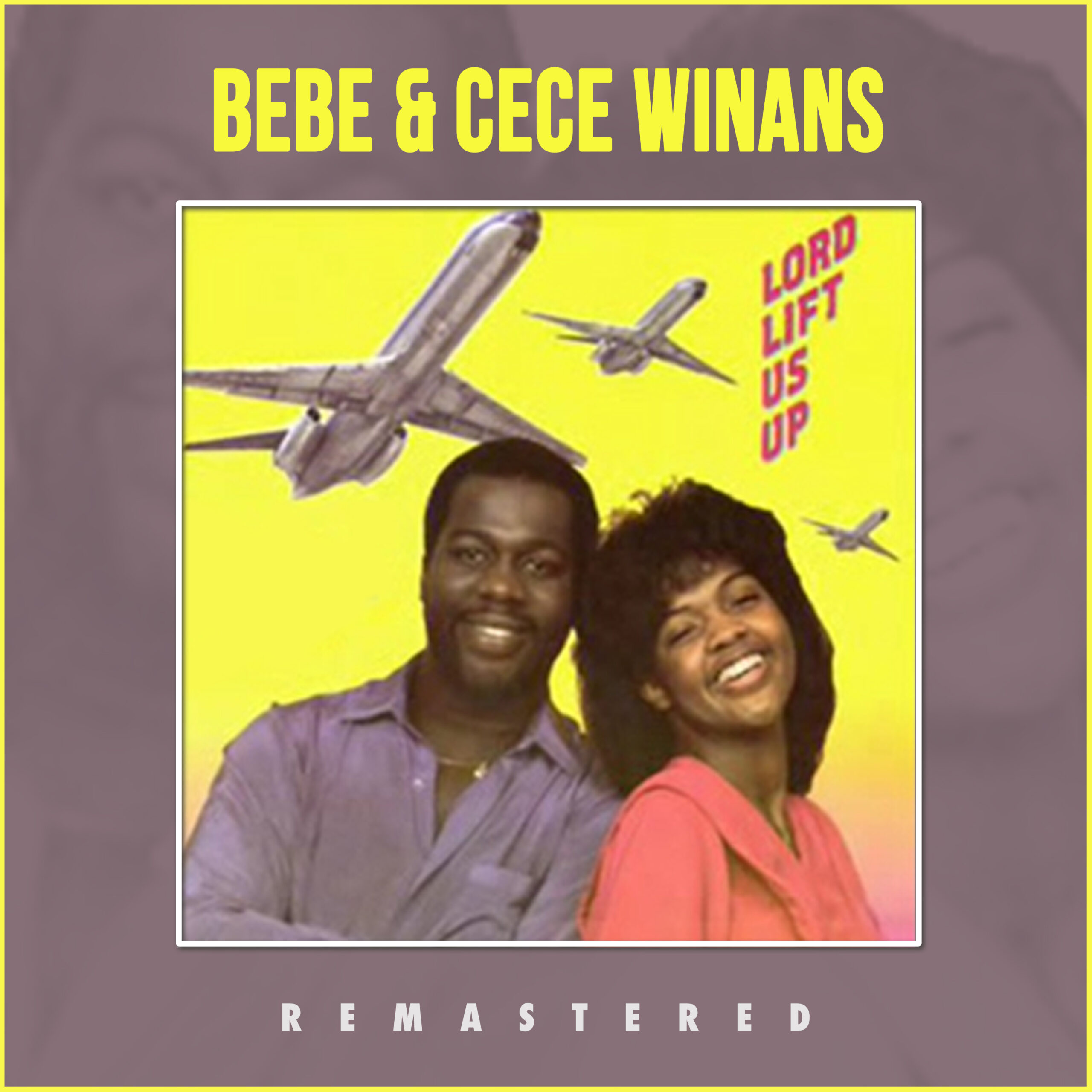 BeBe & CeCe Winans : Lord Lift Us Up [Remastered] (Mp3)